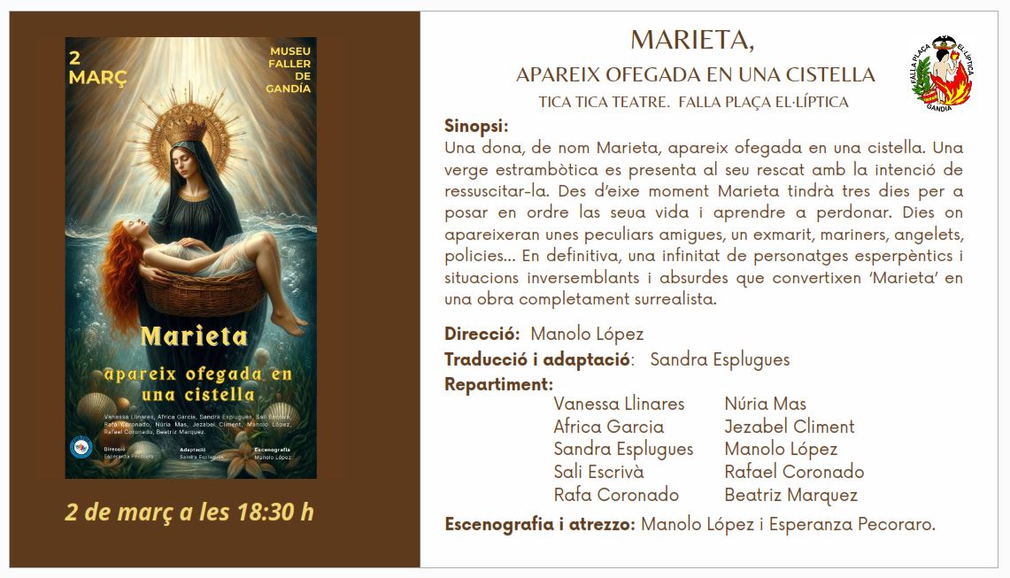 TEATRE "MARIETA, APAREIX OFEGADA EN UNA CISTELLA"